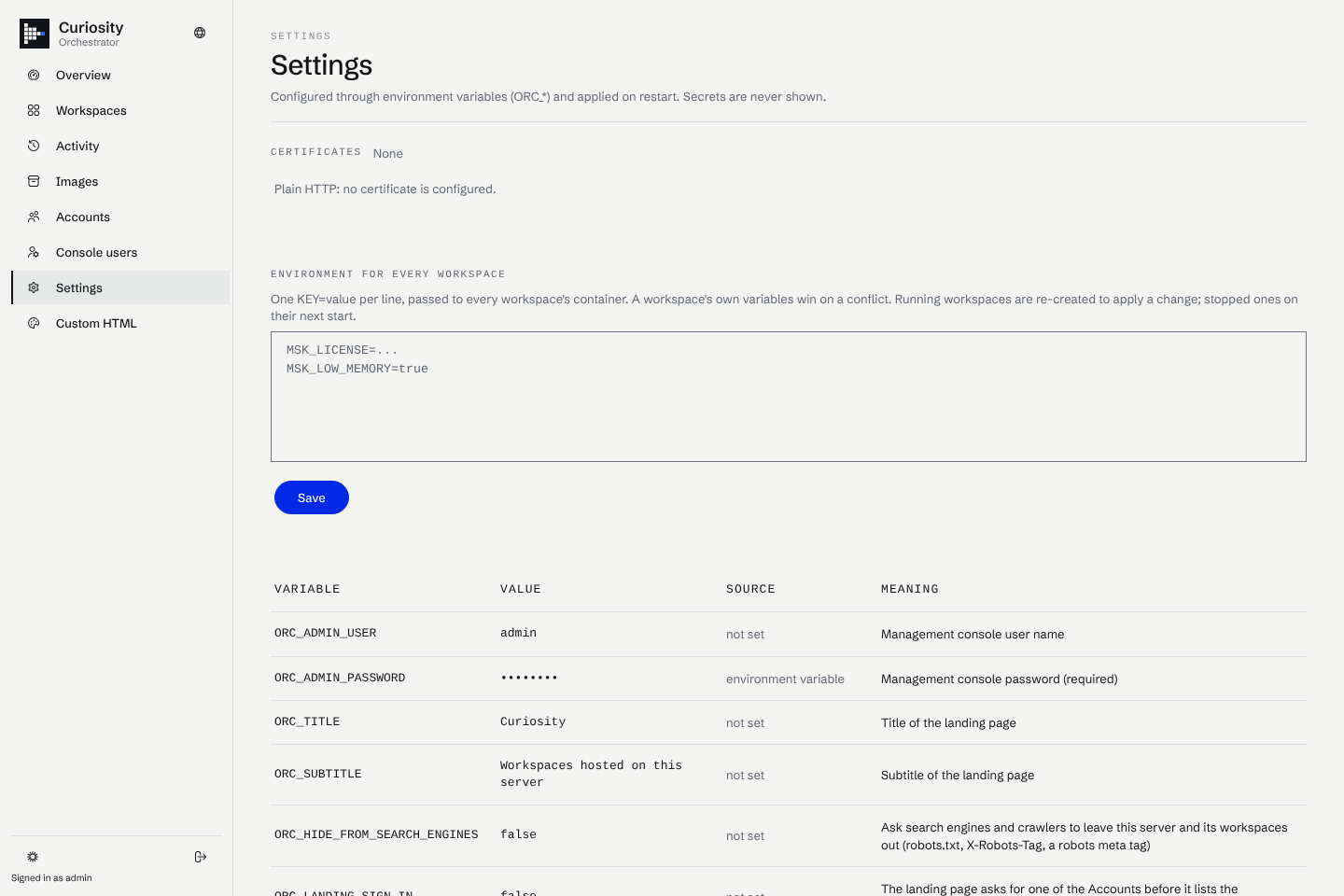 The console Settings page with the certificate list, the environment for every workspace and the effective settings